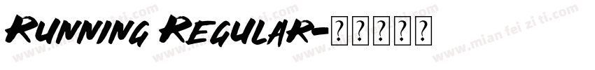 Running Regular字体转换